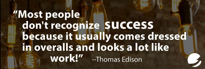 Thomas Edisone Success Quote