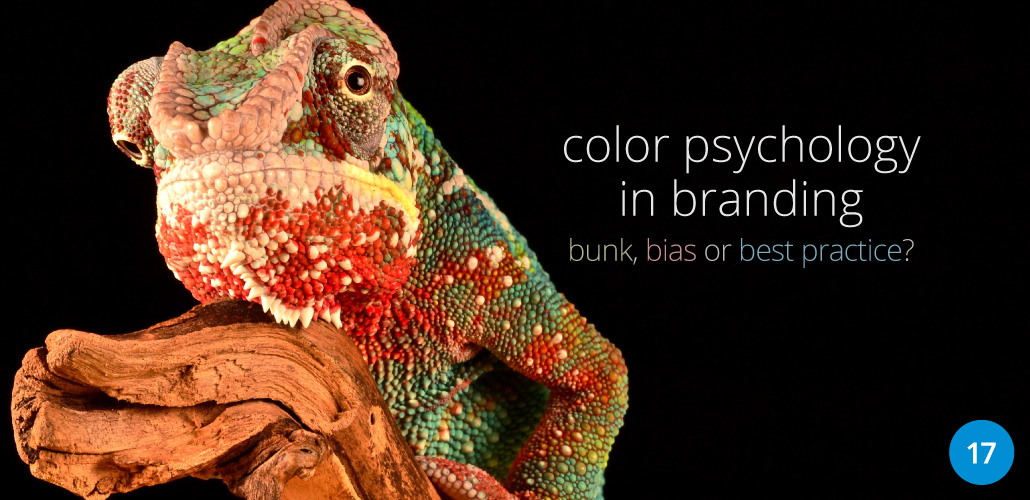 Color Psychology in Branding: bunk, bias or best practice